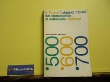 ART 4.202 LIBRO I CLASSICI ITALIANI DAL 500 AL 700 DI LUIGI RUSSO 1968