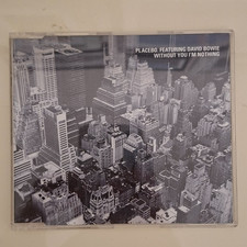 Cd singolo Placebo feat. David Bowie - Without you i'm nothing