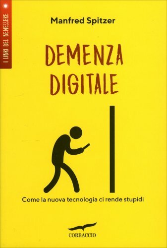 Libro demenza digitale come - libro,