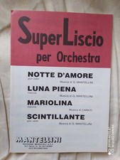 SUPER LISCIO PER ORCHESTRA -