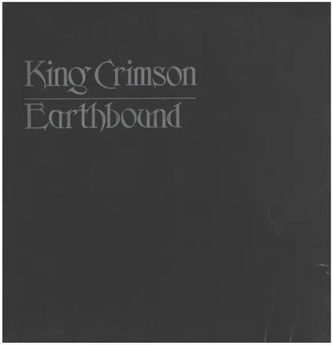 King crimson earthbound - king,