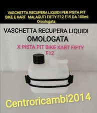 VASCHETTA RECUPERA LIQUIDI PER PISTA PIT BIKE KART FIFTY F12 F15 100ml Omologata