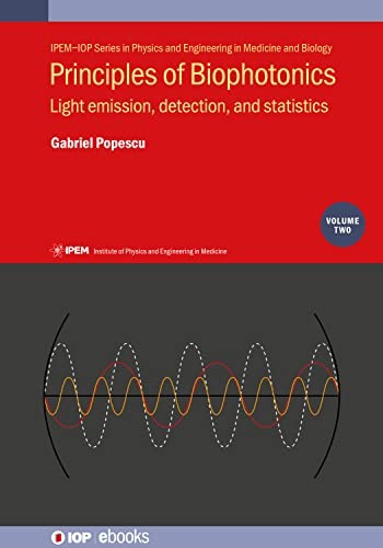 Principles biophotonics - principles, of