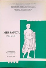 MESSAPICA CEGLIE CONTE ISIDORO  1998  BROSSURA