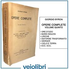 Byron ORE D’OZIO BARDI INGLESI LIRICHE WERNER CIELO E TERRA opere complete 5