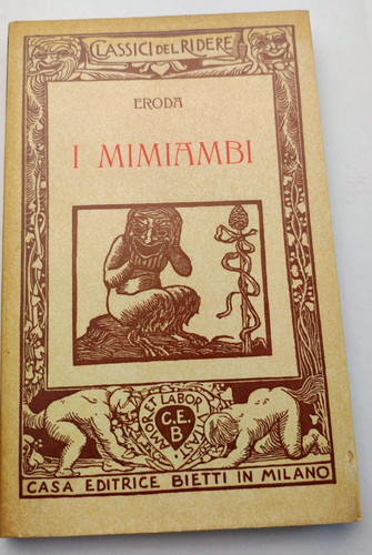Mimiambi eroda classici - i,