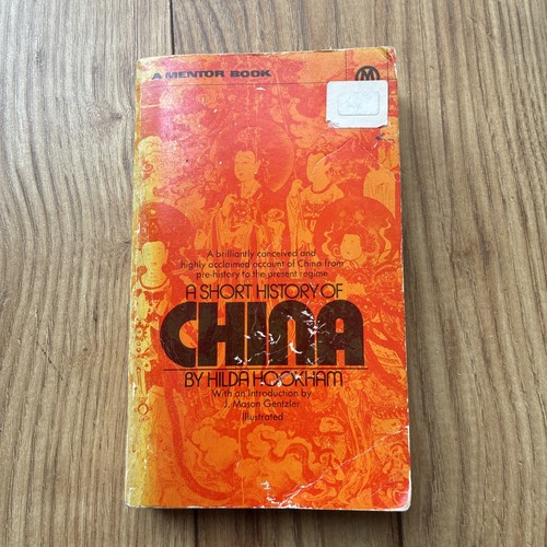 Short history china - short, hilda