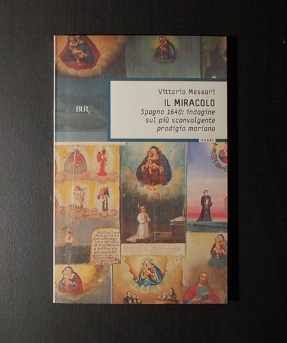 Miracolo vittorio messori - il,