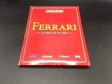 FERRARI LA STORIA DI UN MITO