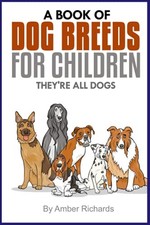 A Book of Dog Breeds For