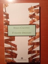 Italo Calvino - Il visconte dimezzato - Oscar Mondadori
