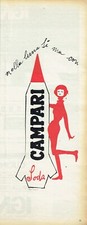 Nella Luna si ma con Campari PUBBLICITA ORIGINALE F. Marangolo ANNI 60 MISSILE !