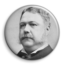 Chester Arthur - Badge 38mm Button Pin