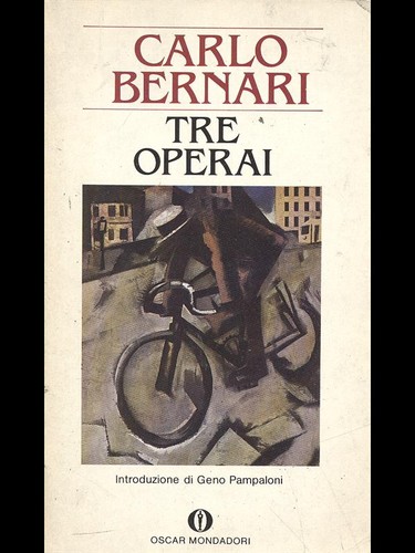 Tre operai narrativa italiana - tre,