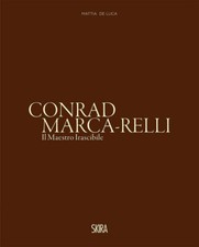 Conrad Marca-Relli. Il maestro