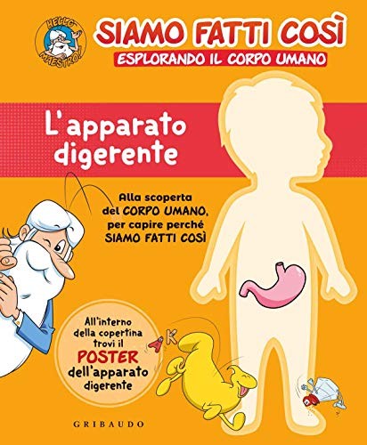 Apparato digerente siamo - apparato, fatti