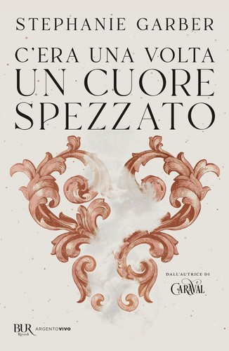 Libri stephanie garber c - garber, c'era