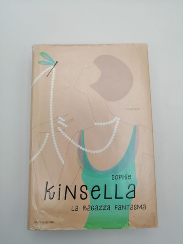 Sophie kinsella la ragazza - kinsella,