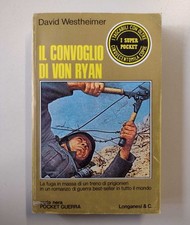 Il convoglio di Von Ryan - D. Westheimer (Longanesi, I super pocket, 1975)