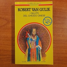 I delitti del chiodo cinese - Robert Van Gulik -  Classici del Giallo n.608