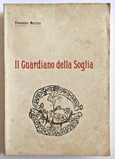Il guardiano della soglia /
