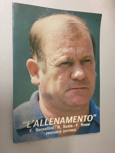 Libro allenamento bersellini - l'allenamento,