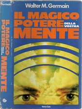 Il Magico Potere Della Vostra