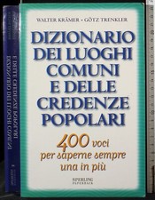 DIZIONARIO DEI LUOGHI COMUNI E