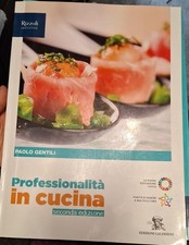 PROFESSIONALITA' IN CUCINA 2 ed. - P. Gentili - CALDERINI - 9788852810923 