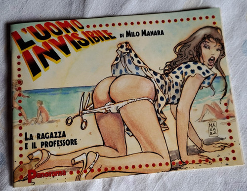 Milo manara uomo invisibile - manara, l'uomo