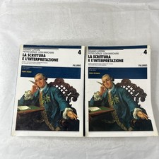 LA SCRITTURA E L'INTERPRETAZIONE - vol 4 tomo 1/2 - ed palumbo