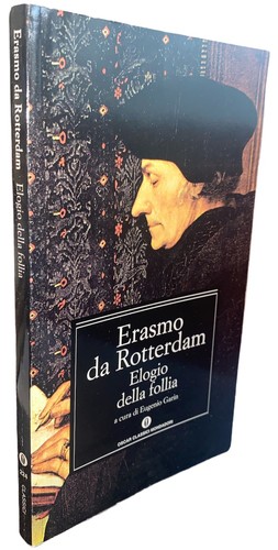 Erasmo rotterdam elogio - erasmo,