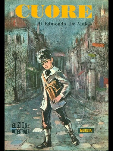 Cuore amicis edmondo - cuore, mursia