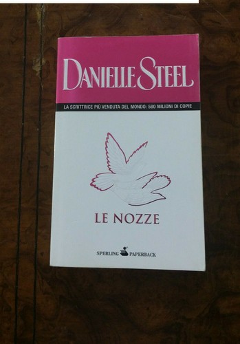 Danielle steel nozze - danielle,