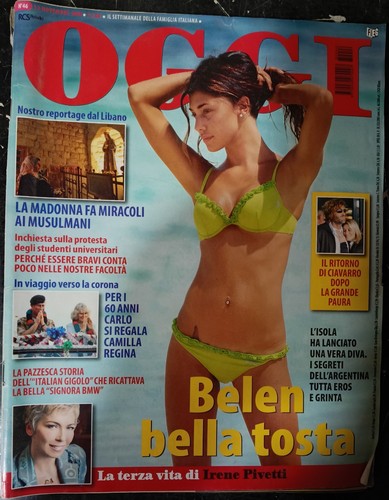 Oggi belen bella tosta - bella,