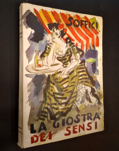 Ardengo soffici la giostra - -,