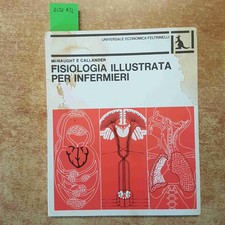 FISIOLOGIA ILLUSTRATA PER INFERMIERI McNAUGHT CALLANDER 1983 FELTRINELLI