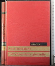 ENCICLOPEDIA PSICOLOGICA 27. BASI BIOLOGICHE EDUCAZIONE GIOVANILE. CANOVA. EP.