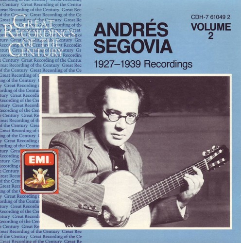 Andres segovia 1927 1939 - andres, segovia: