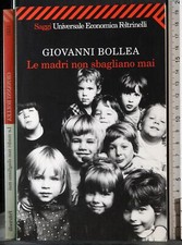 LE MADRI NON SBAGLIANO MAI