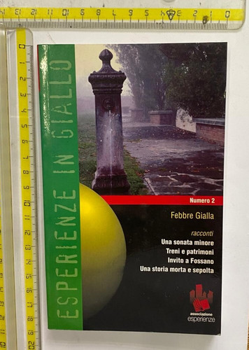 Febbre gialla esperienze - febbre,