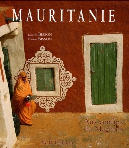 Mauritanie aux confins - aux,