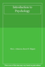 Introduction to Psychology,Rita L. Atkinson, Ernest R. Hilgard