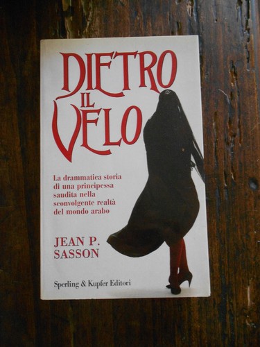 Jean sasson dietro il - p., "dietro