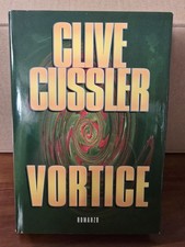 Vortice - Clive Cussler - Mondadori 1998, copertina rigida