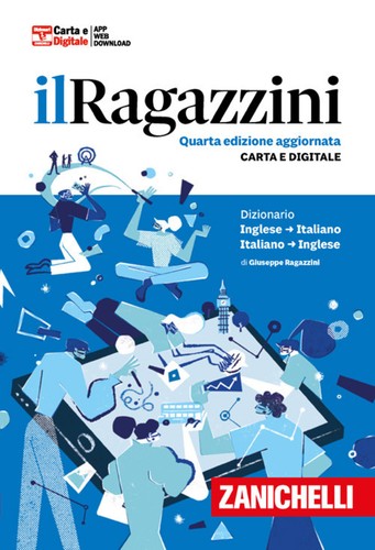 Ragazzini dizionario - ragazzini.,