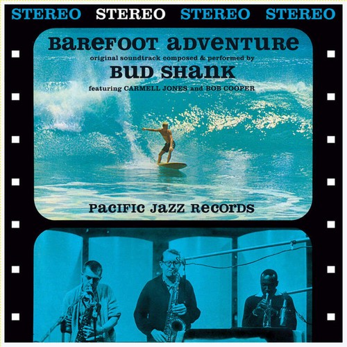 Bud shank barefoot adventure - barefoot,