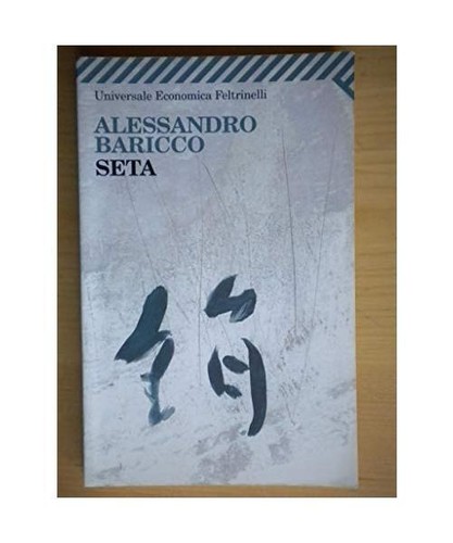 Seta alessandro baricco - alessandro,