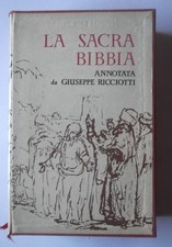 LA SACRA BIBBIA annotata da GIUSEPPE RICCIOTTI . CON IL COFANETTO