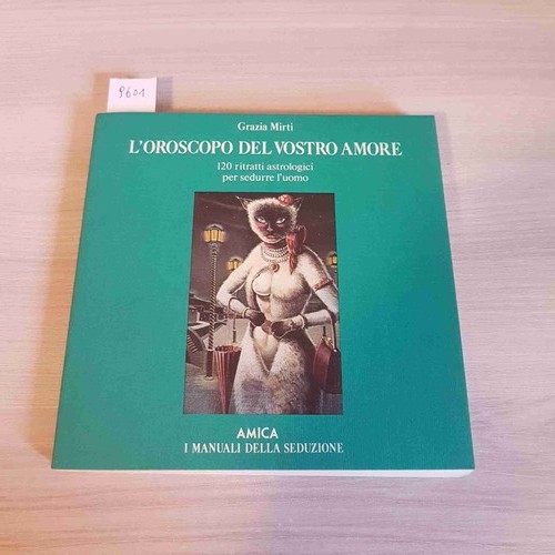 Oroscopo del vostro amore - l'oroscopo,